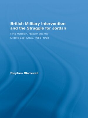 cover image of British Military Intervention and the Struggle for Jordan